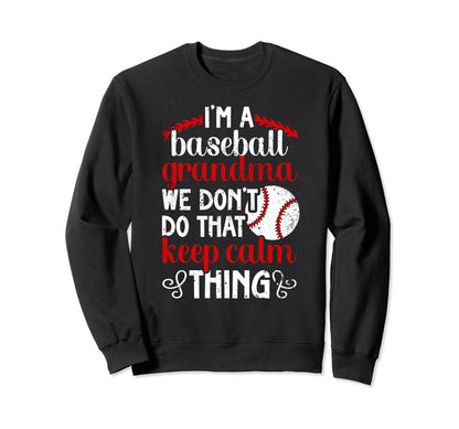 Im Baseball Grandma Baseball Sweatshirt - Minimalist Print Men Women - T-Shirt, Sweatshirt, Hoodie