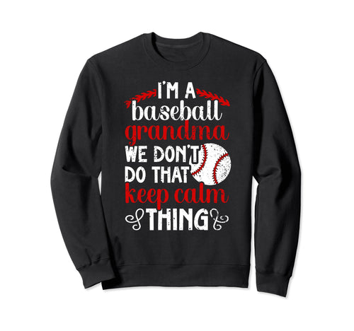 Im Baseball Grandma Baseball Sweatshirt - Minimalist Print Men Women - T-Shirt, Sweatshirt, Hoodie