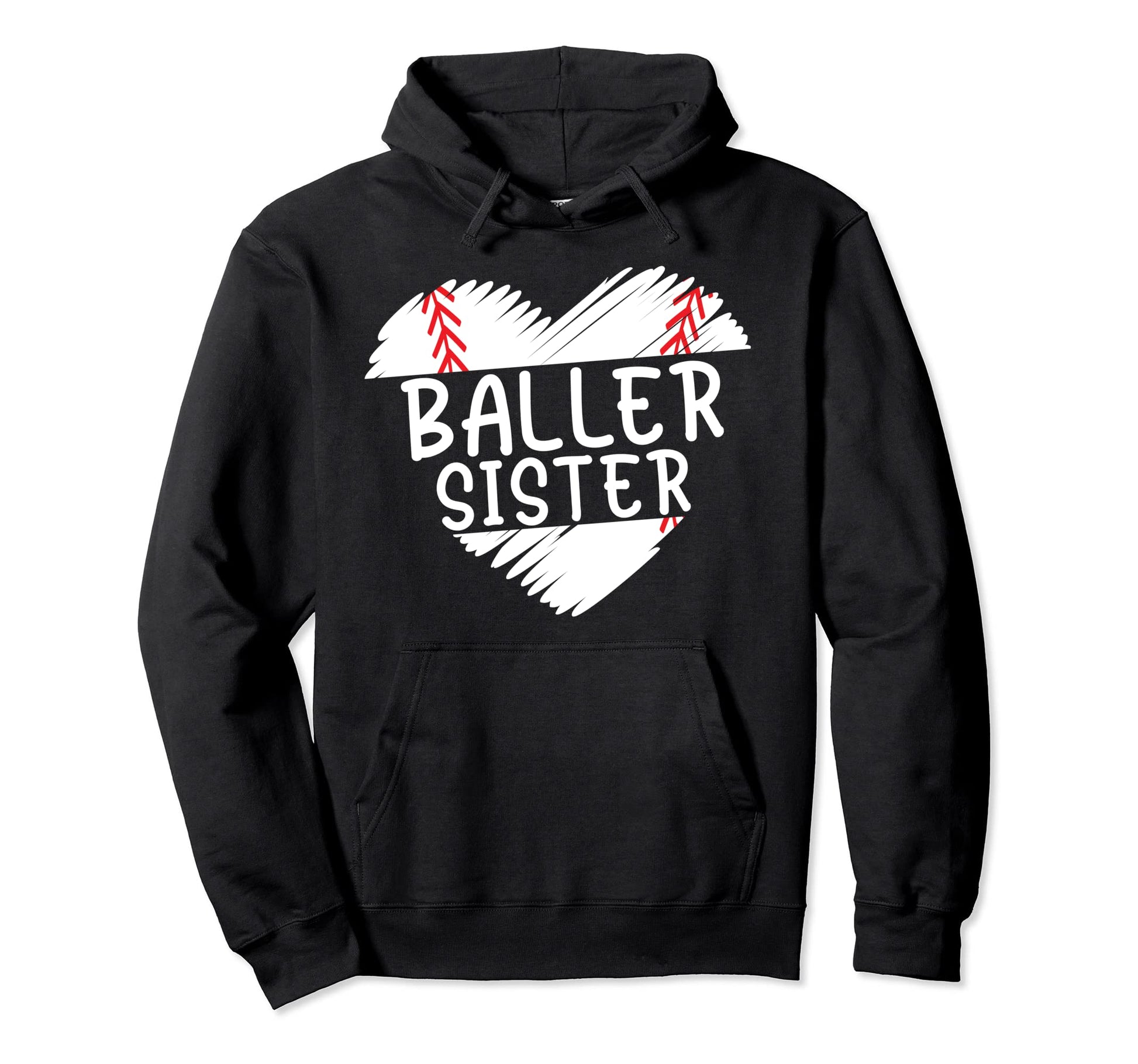 Sister Baseball Shirts Baller Sister Hoodie - Trendy Graphic for Adults - T-Shirt, Sweatshirt, Hoodie