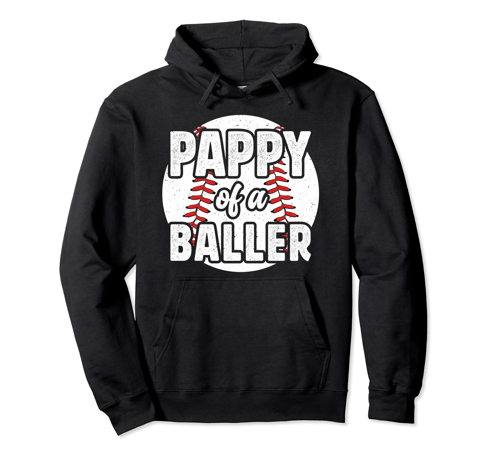 Pappy Baller Baseball Pappy Baseball Hoodie - Unique Graphic Men Women - T-Shirt, Sweatshirt, Hoodie