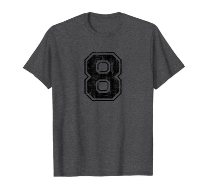 Number 8 Eight Varsity Distressed T-Shirt - Novelty Apparel for Adults - T-Shirt, Sweatshirt, Hoodie