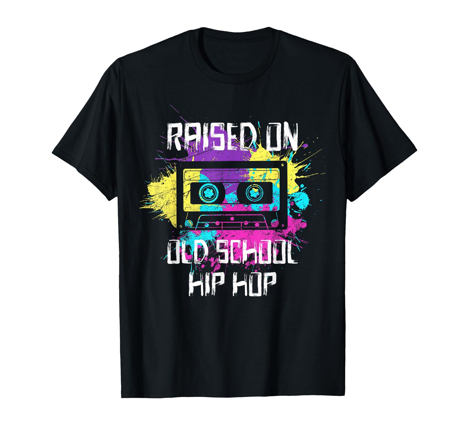 Raised Oldschool Hip Hop 90S Rap Music T-Shirt - Streetwear Style Unisex - T-Shirt, Sweatshirt, Hoodie
