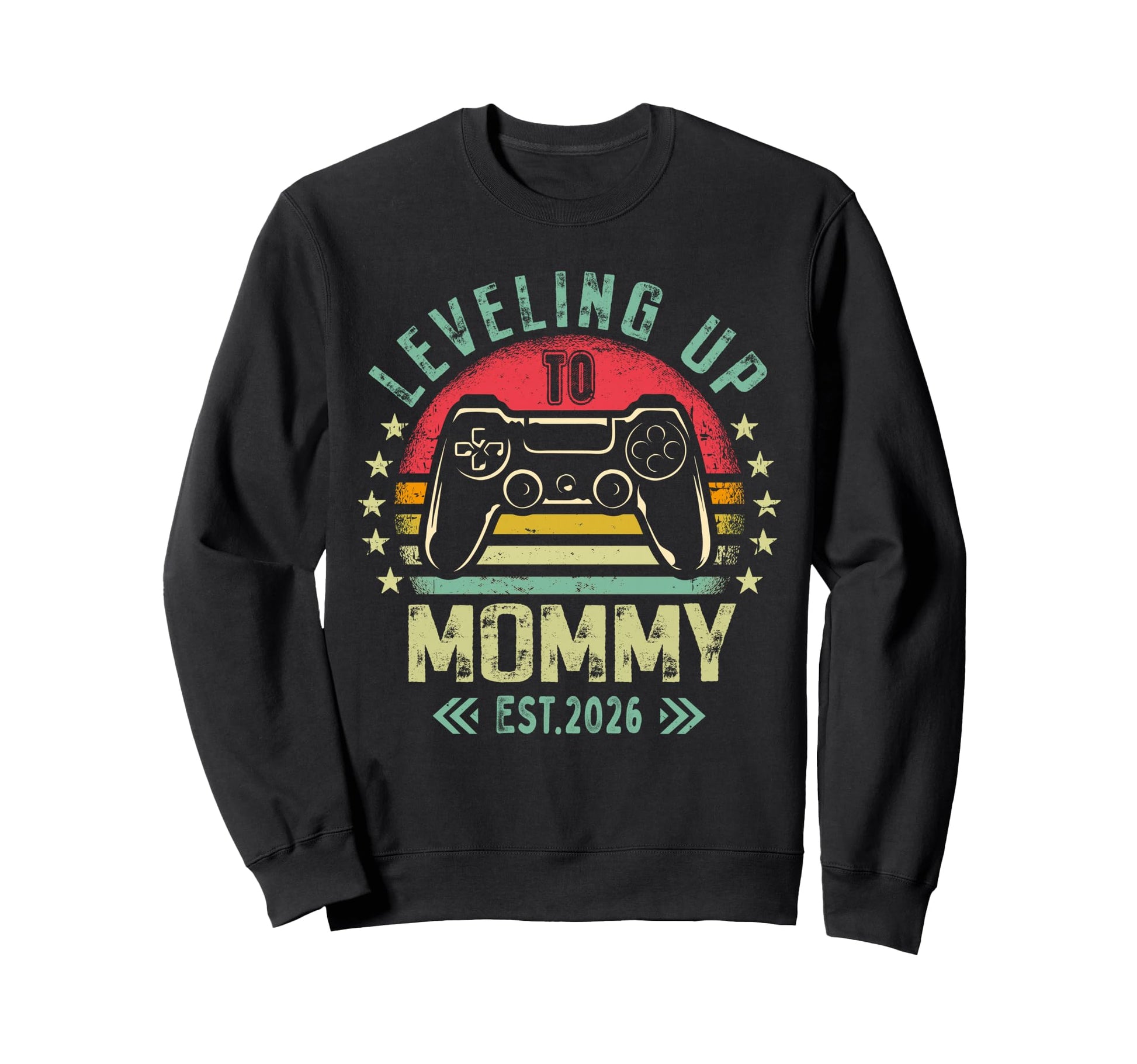 Leveling Up To Mommy 2026 Funny Sweatshirt - Fun Novelty Design for Adults - T-Shirt, Sweatshirt, Hoodie