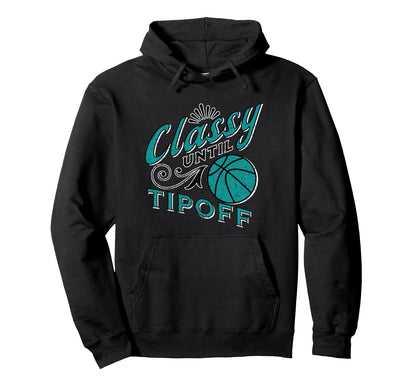 Classy Teal Basketball Gift Basketball Hoodie - Fun Novelty Design Unisex - T-Shirt, Sweatshirt, Hoodie