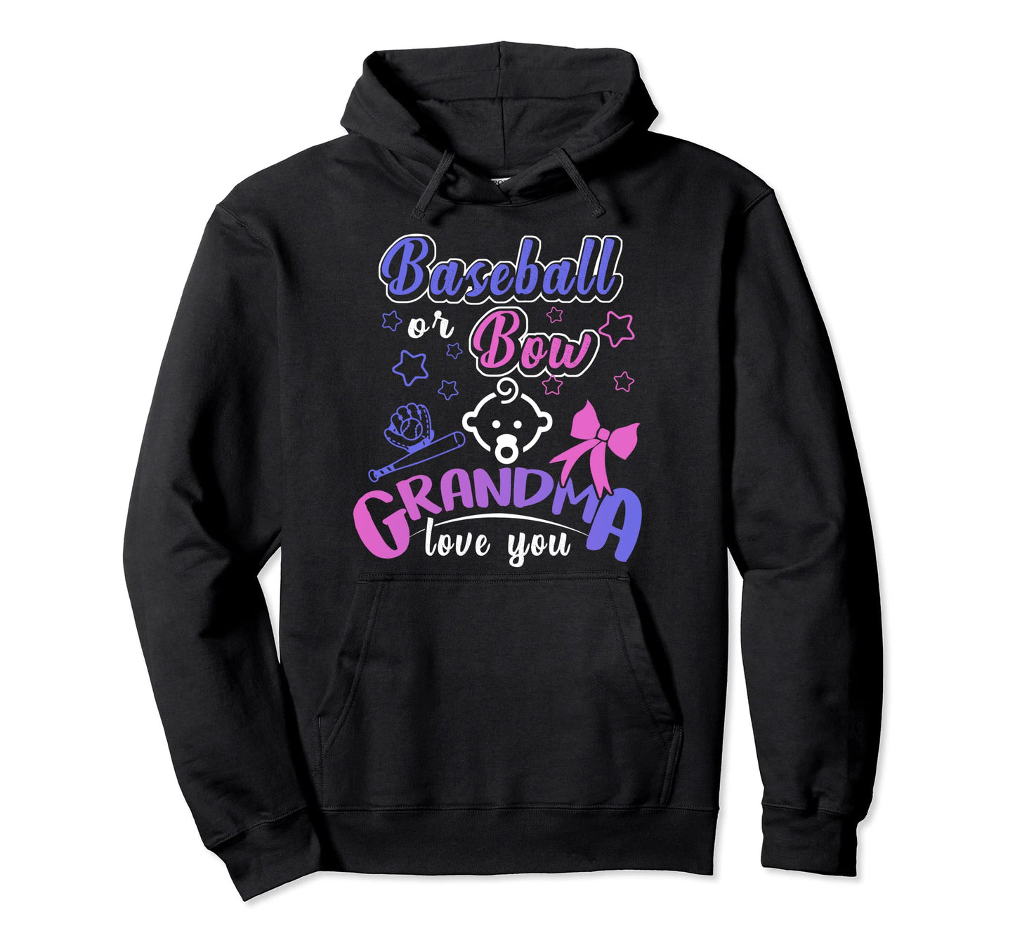 Gender Reveal Team Baseball Or Bow Grandma Hoodie - Trendy Graphic Unisex - T-Shirt, Sweatshirt, Hoodie