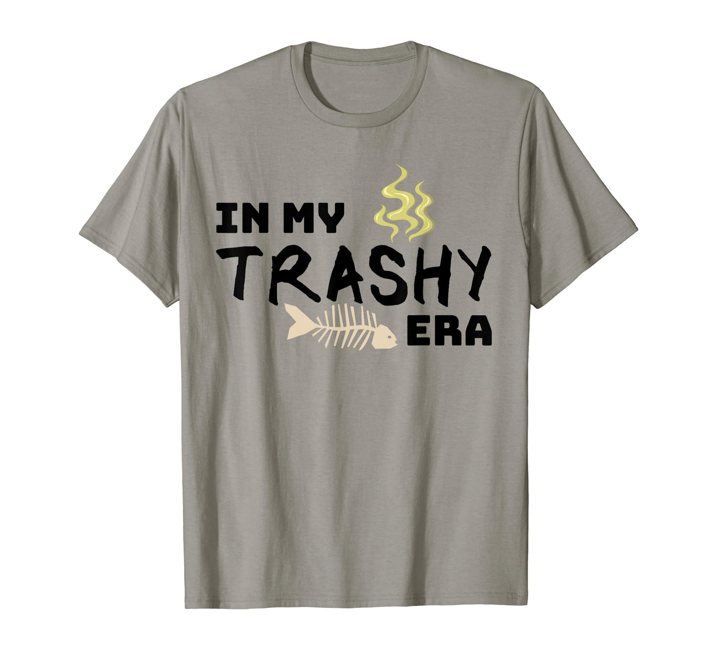 My Trashy Era Funny Y2K Aesthetic T-Shirt - Aesthetic Graphic for Adults - T-Shirt, Sweatshirt, Hoodie