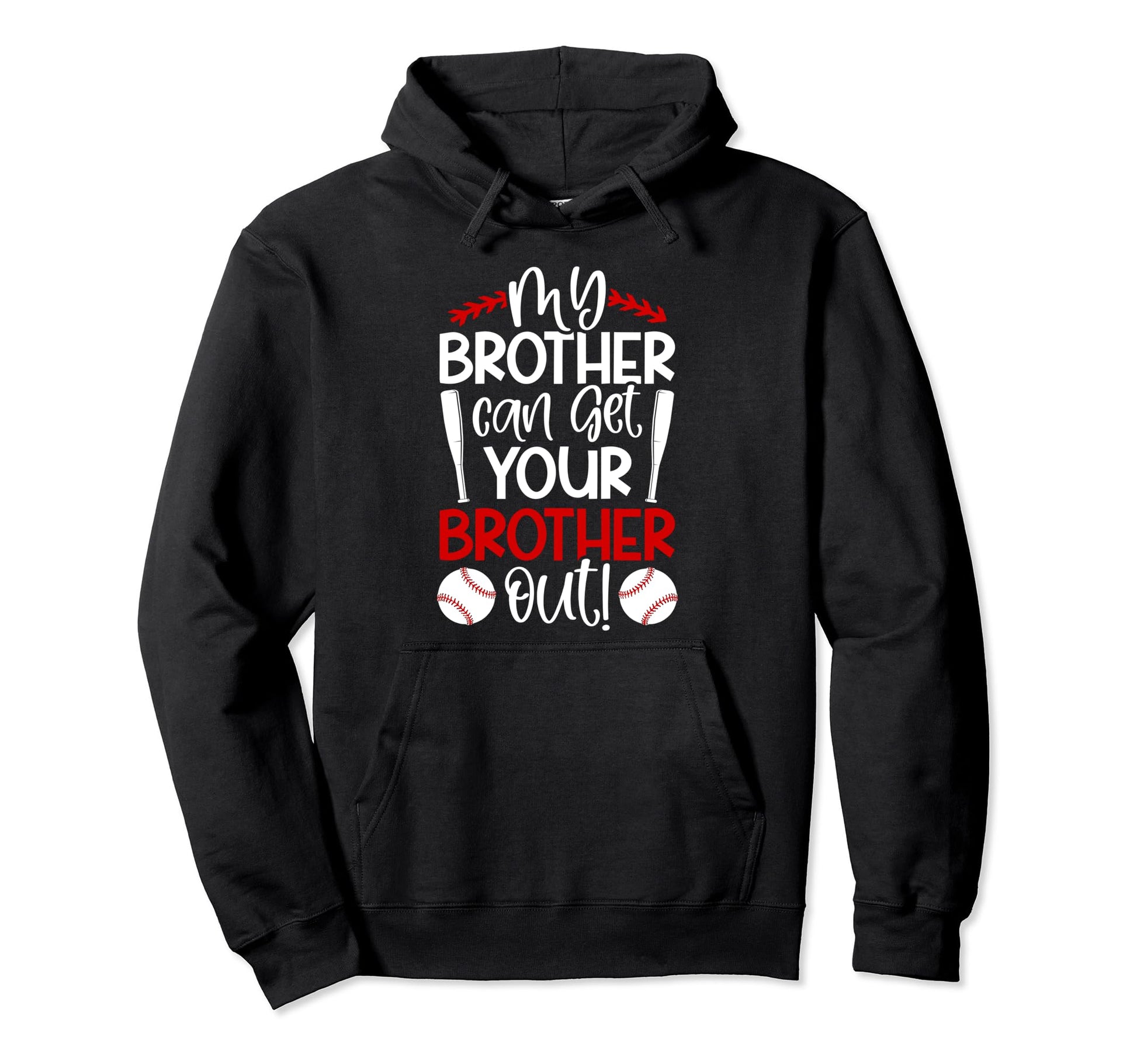 My Brother Baseball Brother Baseball Hoodie - Streetwear Style for Adults - T-Shirt, Sweatshirt, Hoodie