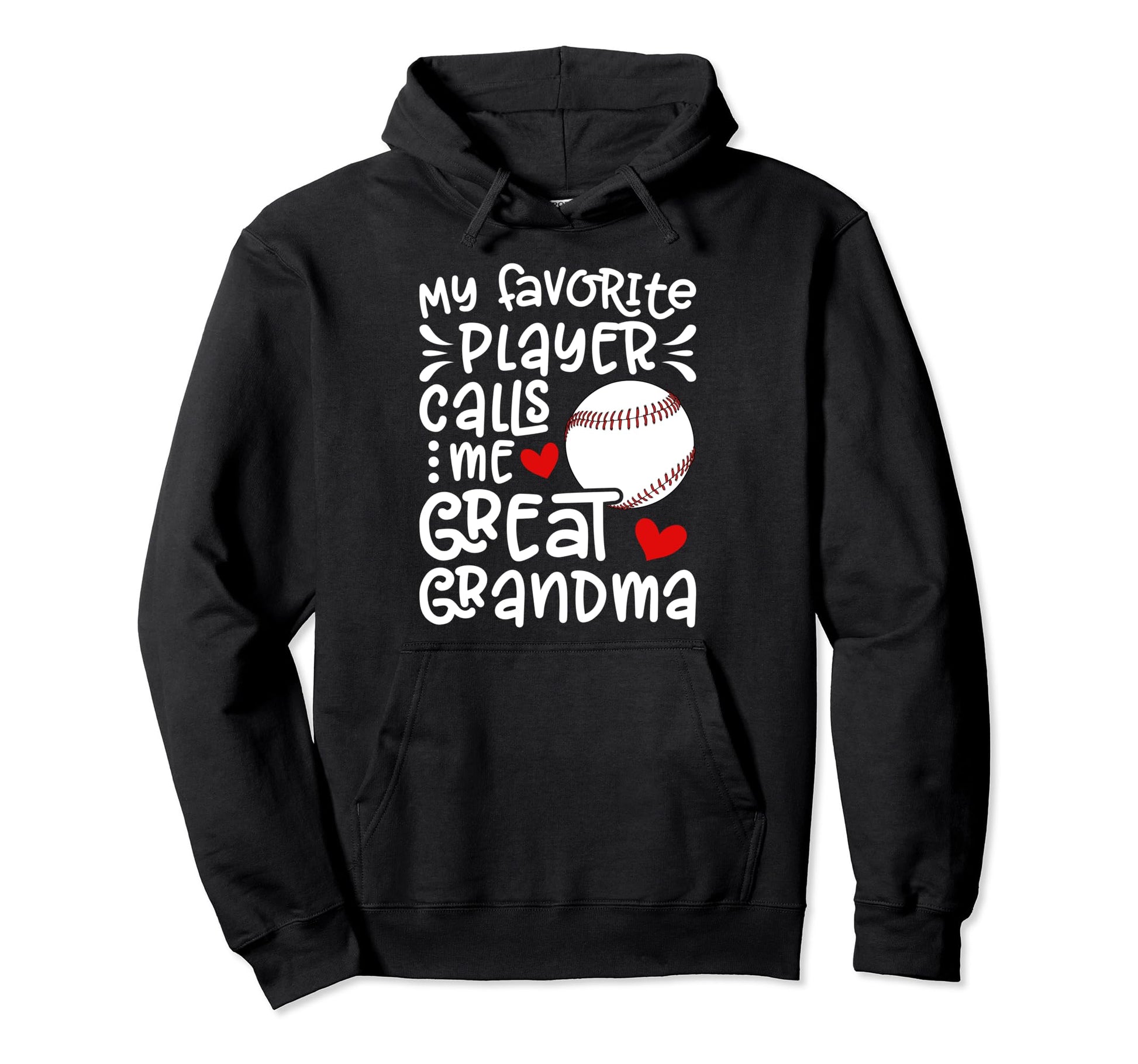 Baseball Great Grandma Proud Baseball Hoodie - Novelty Apparel for Adults - T-Shirt, Sweatshirt, Hoodie