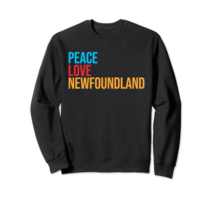 Newfoundland Peace Love Newfoundland Sweatshirt - Novelty Apparel Men Women - T-Shirt, Sweatshirt, Hoodie