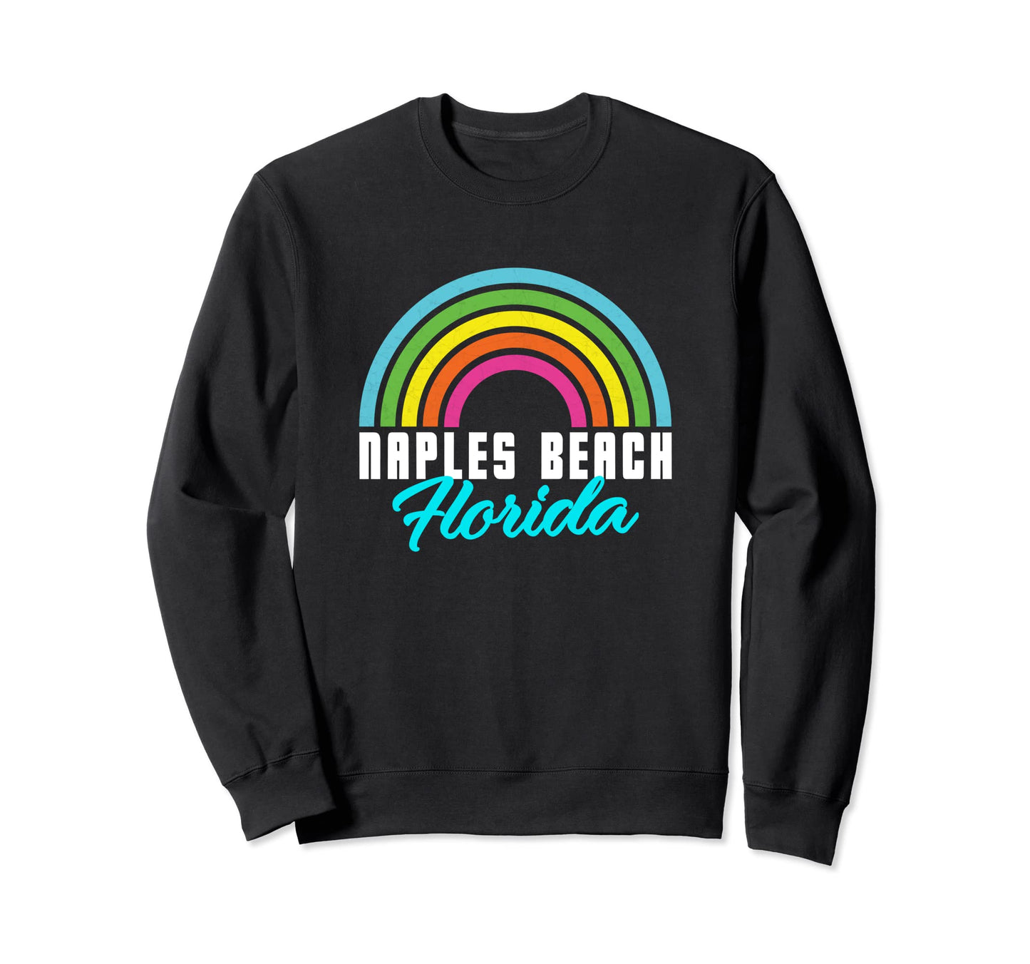 Naples Rainbow Naples 80S Summer Sweatshirt - Trendy Graphic for Adults - T-Shirt, Sweatshirt, Hoodie