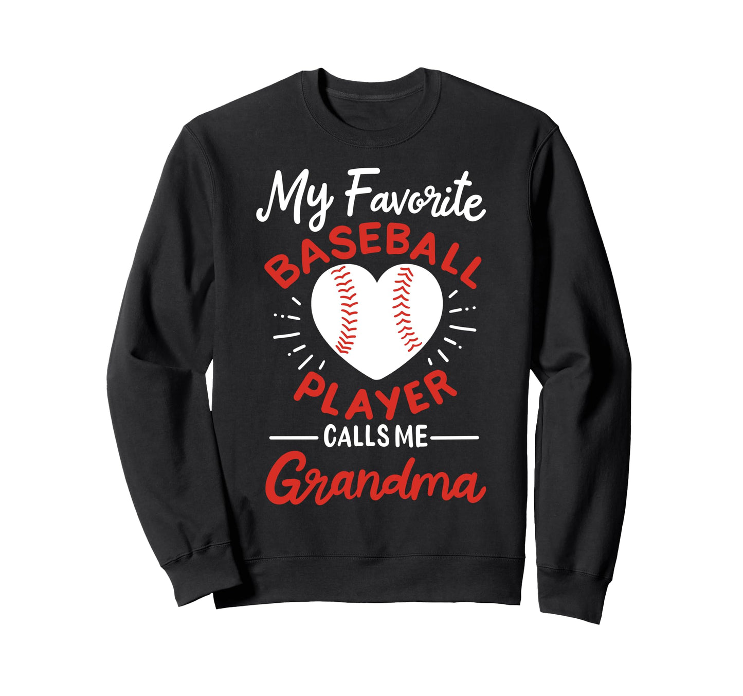 Baseball Grandma Grandmother Baseball Sweatshirt - Graphic Print Unisex - T-Shirt, Sweatshirt, Hoodie