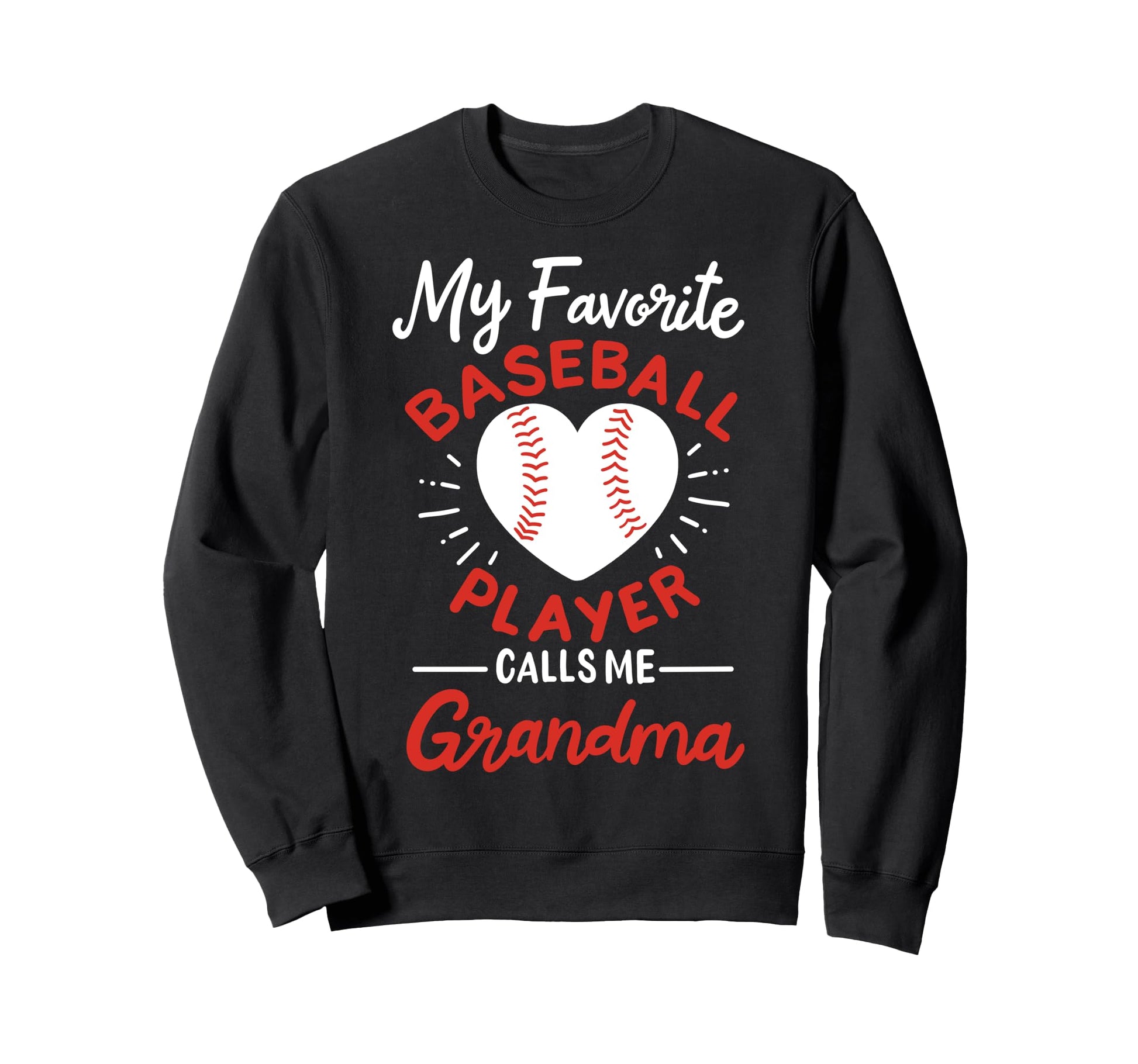 Baseball Grandma Grandmother Baseball Sweatshirt - Graphic Print Unisex - T-Shirt, Sweatshirt, Hoodie