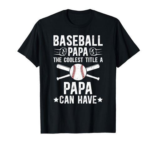 Baseball Papa Coolest Title Papa T-Shirt - Minimalist Print Unisex - T-Shirt, Sweatshirt, Hoodie
