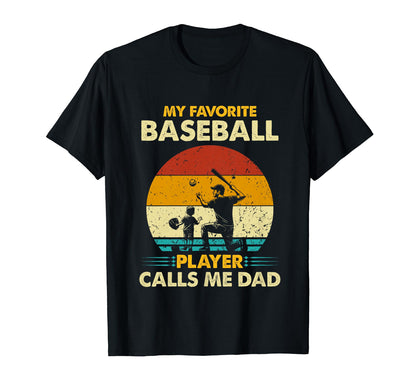 Fathers Day My Favorite Baseball Player T-Shirt - Graphic Print Men Women - T-Shirt, Sweatshirt, Hoodie