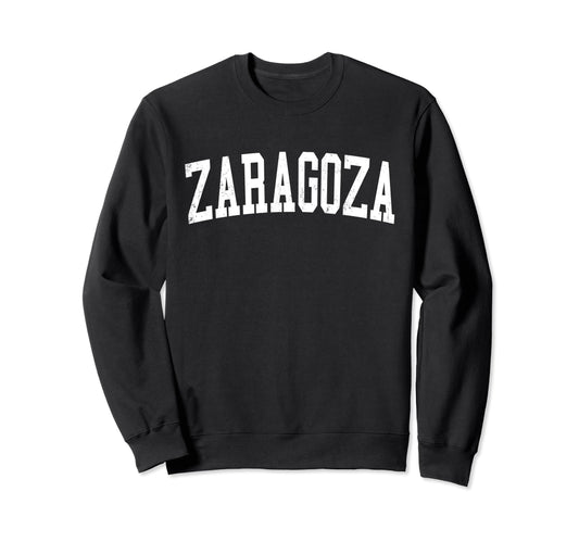 Zaragoza Spain Distressed White Varsity Sweatshirt - Graphic Print Unisex - T-Shirt, Sweatshirt, Hoodie