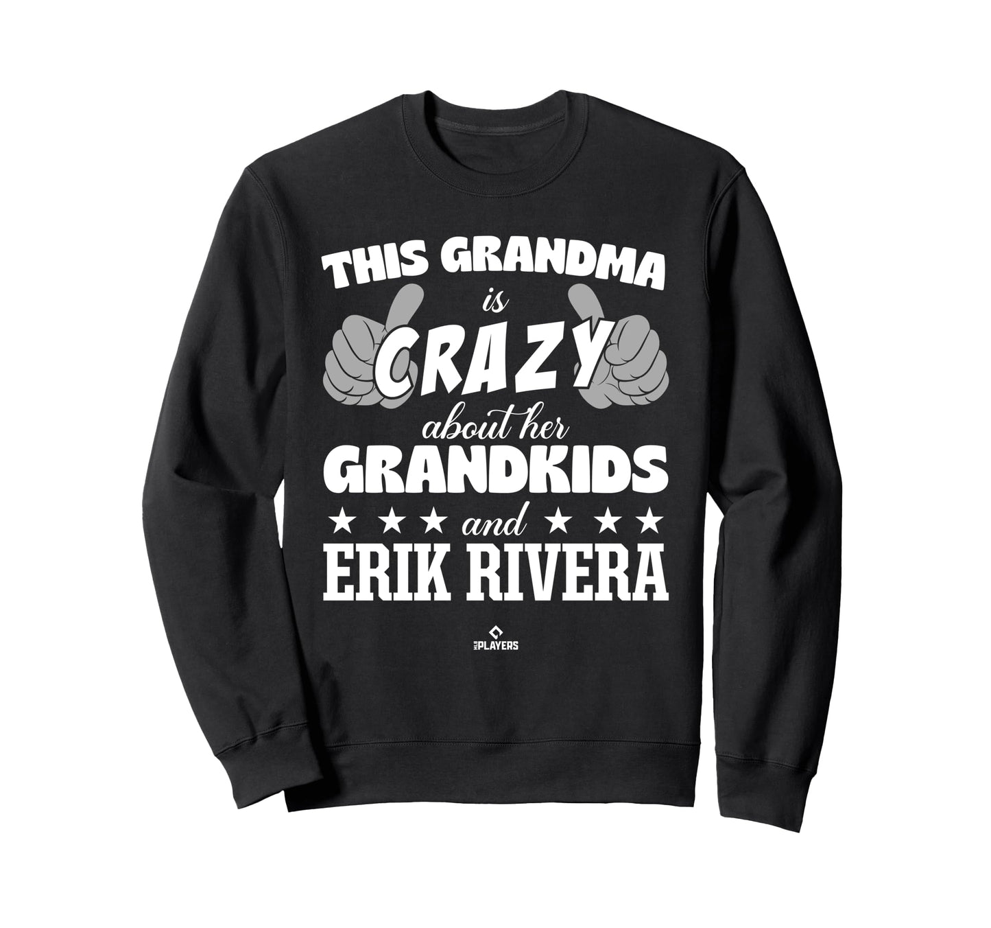 Grandma Crazy Erik Rivera Sweatshirt - Casual Everyday Wear Unisex - T-Shirt, Sweatshirt, Hoodie