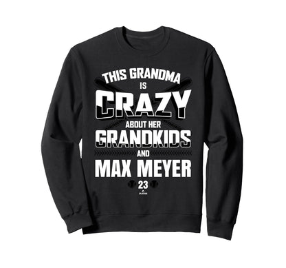 Grandma Crazy Max Meyer Miami Sweatshirt - Custom Art Print Unisex - T-Shirt, Sweatshirt, Hoodie