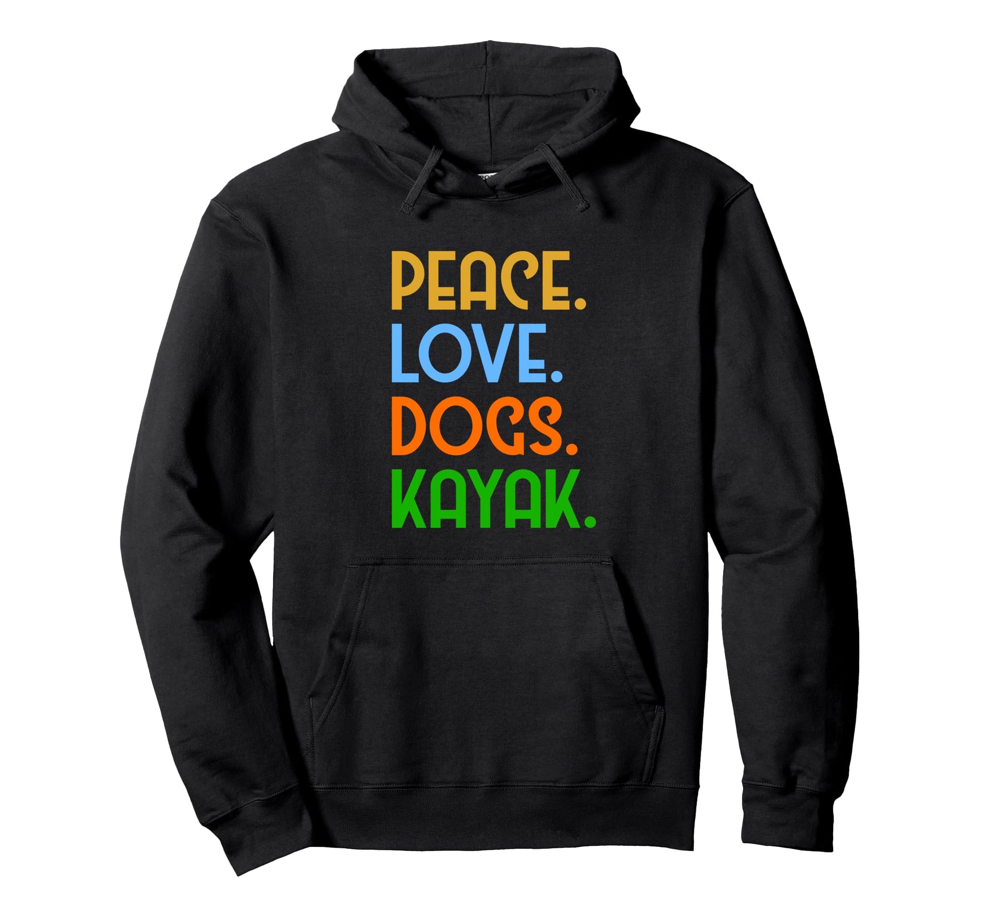 Peace Love Dogs Kayak Hoodie - Aesthetic Graphic Men Women - T-Shirt, Sweatshirt, Hoodie