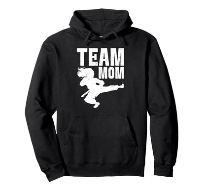 Team Mom Taekwondo Game Day Sports Parent Hoodie - Unique Graphic Unisex - T-Shirt, Sweatshirt, Hoodie