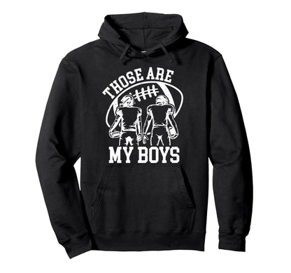 Those Are My Football Mom Mama Game Day Hoodie - Aesthetic Graphic Unisex - T-Shirt, Sweatshirt, Hoodie