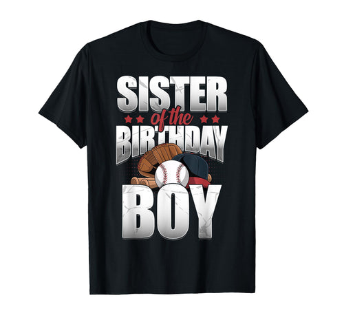 Sister Birthday Matching Baseball T-Shirt - Fun Novelty Design Men Women - T-Shirt, Sweatshirt, Hoodie