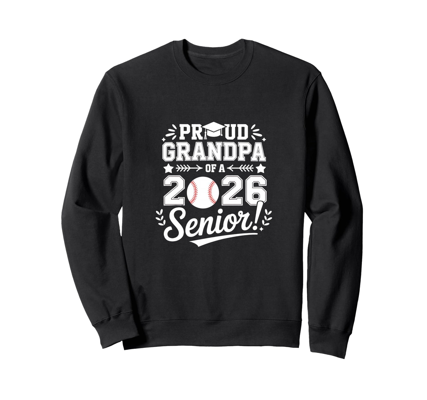 Proud Grandpa 2026 Senior Sweatshirt - Aesthetic Graphic for Adults - T-Shirt, Sweatshirt, Hoodie