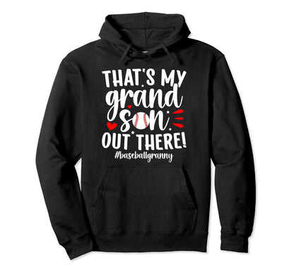 Thats My Grandson Baseball Granny Hoodie - Minimalist Print Unisex - T-Shirt, Sweatshirt, Hoodie
