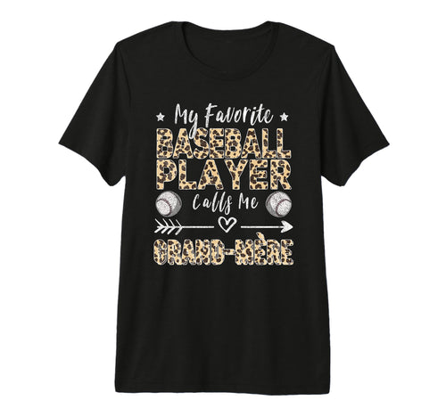 My Favorite Baseball Player Calls Me T-Shirt - Graphic Print Men Women - T-Shirt, Sweatshirt, Hoodie
