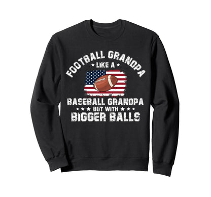 Football Grandpa Like Baseball Sweatshirt - Minimalist Print Men Women - T-Shirt, Sweatshirt, Hoodie