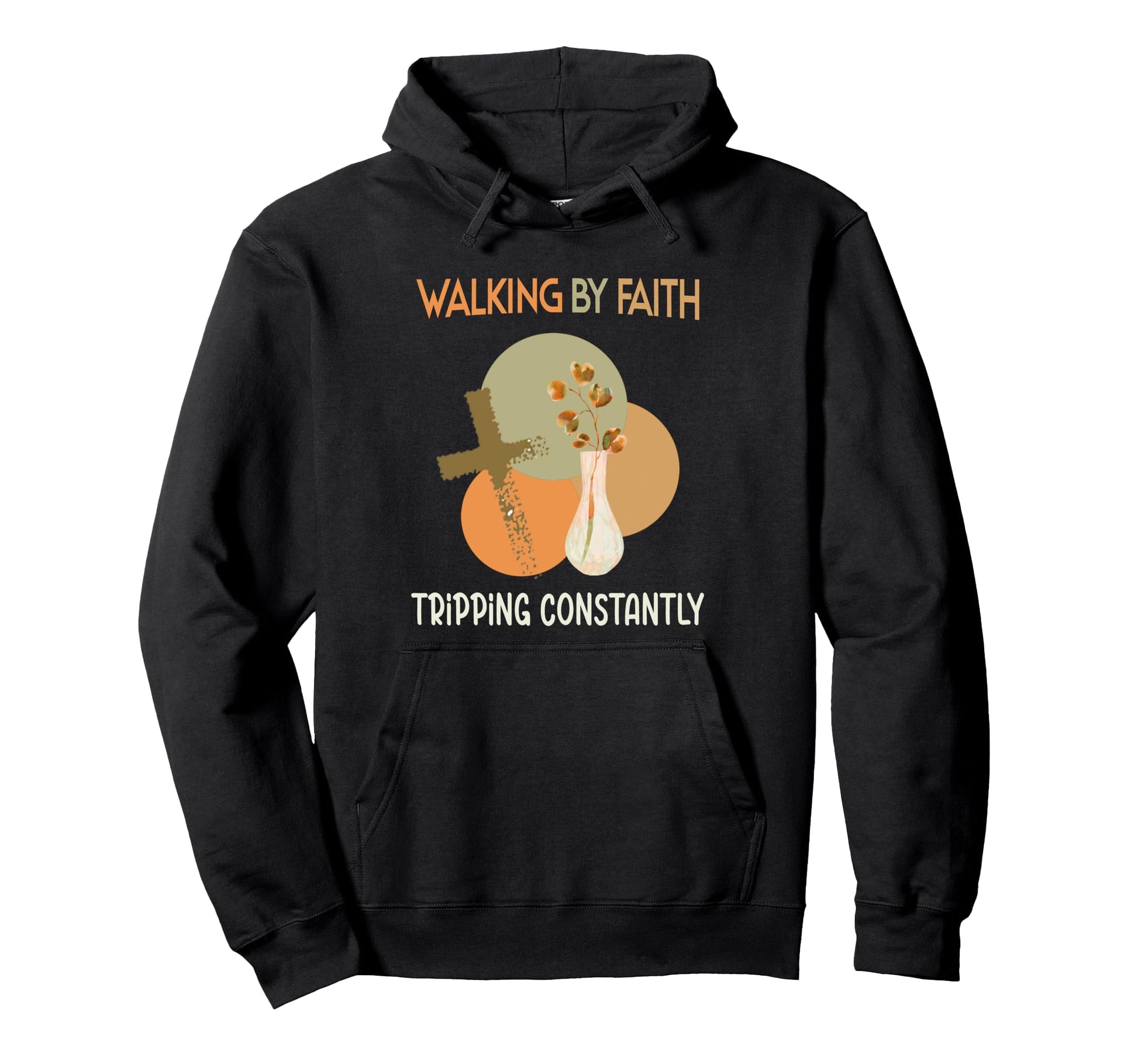 Boho Christian Walking Faith Tripping Hoodie - Custom Art Print Unisex - T-Shirt, Sweatshirt, Hoodie