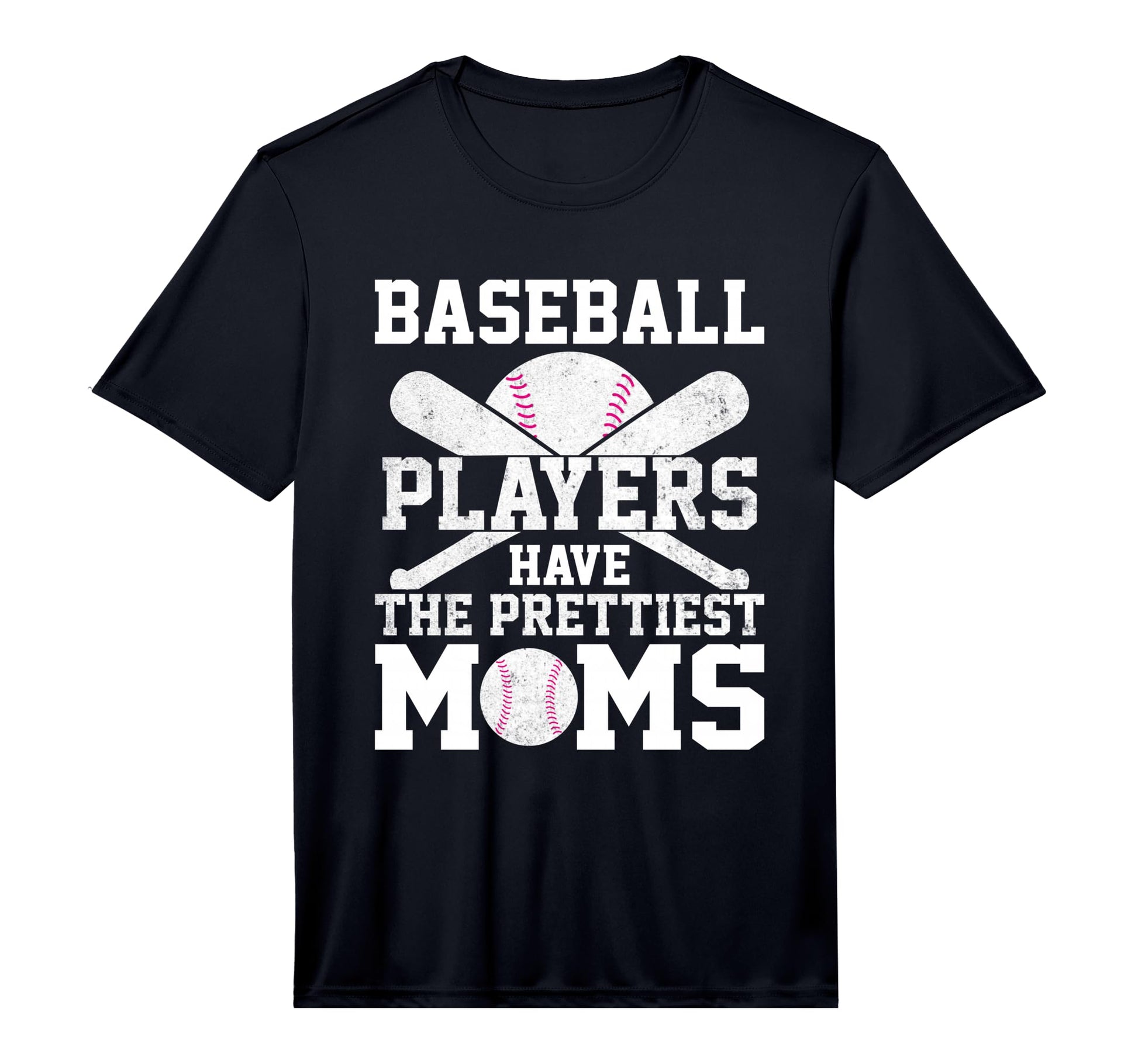 Baseball Players Have Prettiest Moms T-Shirt - Graphic Print for Adults - T-Shirt, Sweatshirt, Hoodie