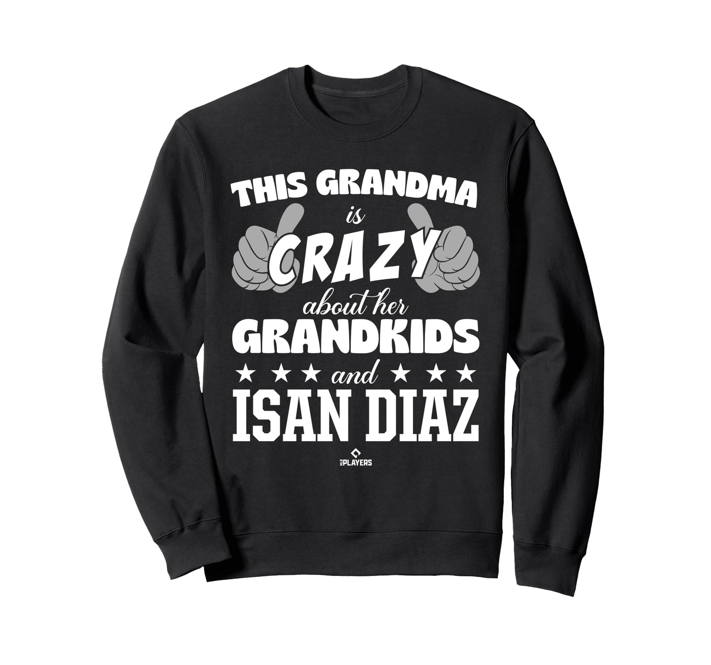 Grandma Crazy Isan Diaz Prospect Sweatshirt - Novelty Apparel Men Women - T-Shirt, Sweatshirt, Hoodie