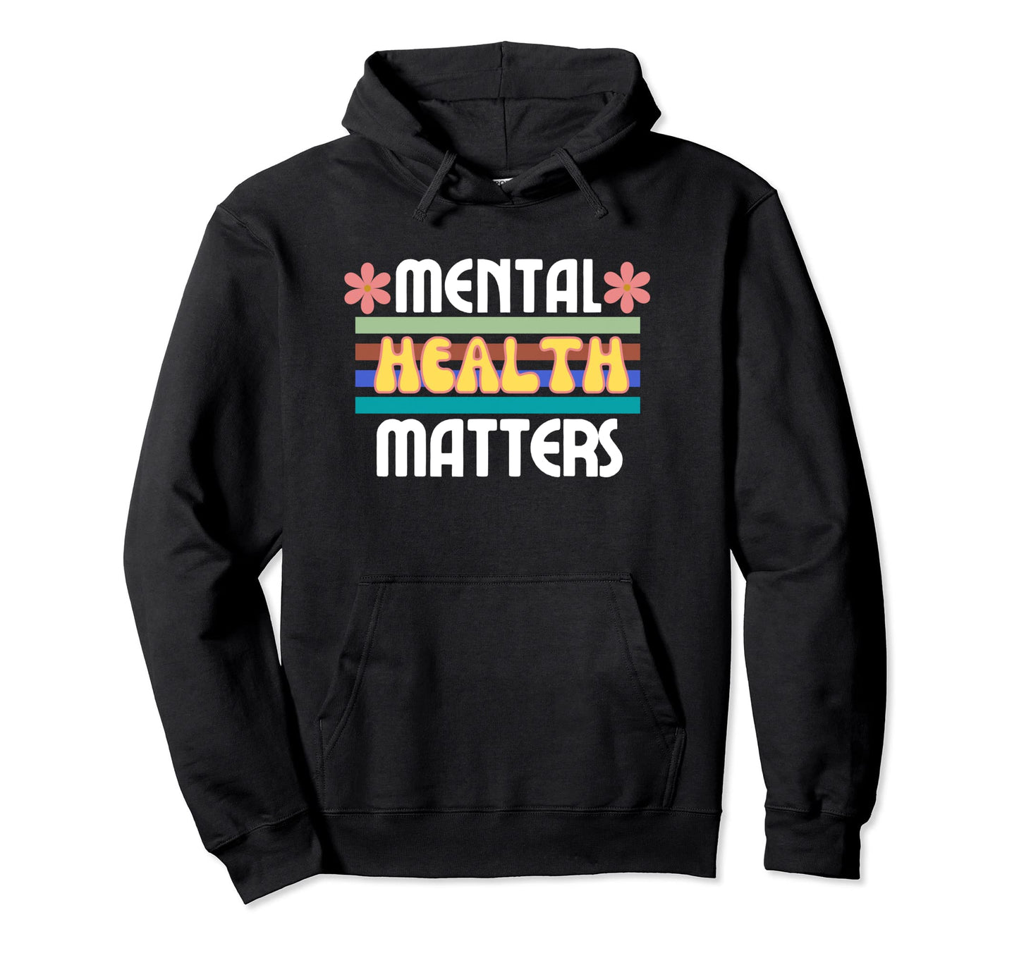 Mental Health Matters Therapy Flowers Hoodie - Aesthetic Graphic Men Women - T-Shirt, Sweatshirt, Hoodie