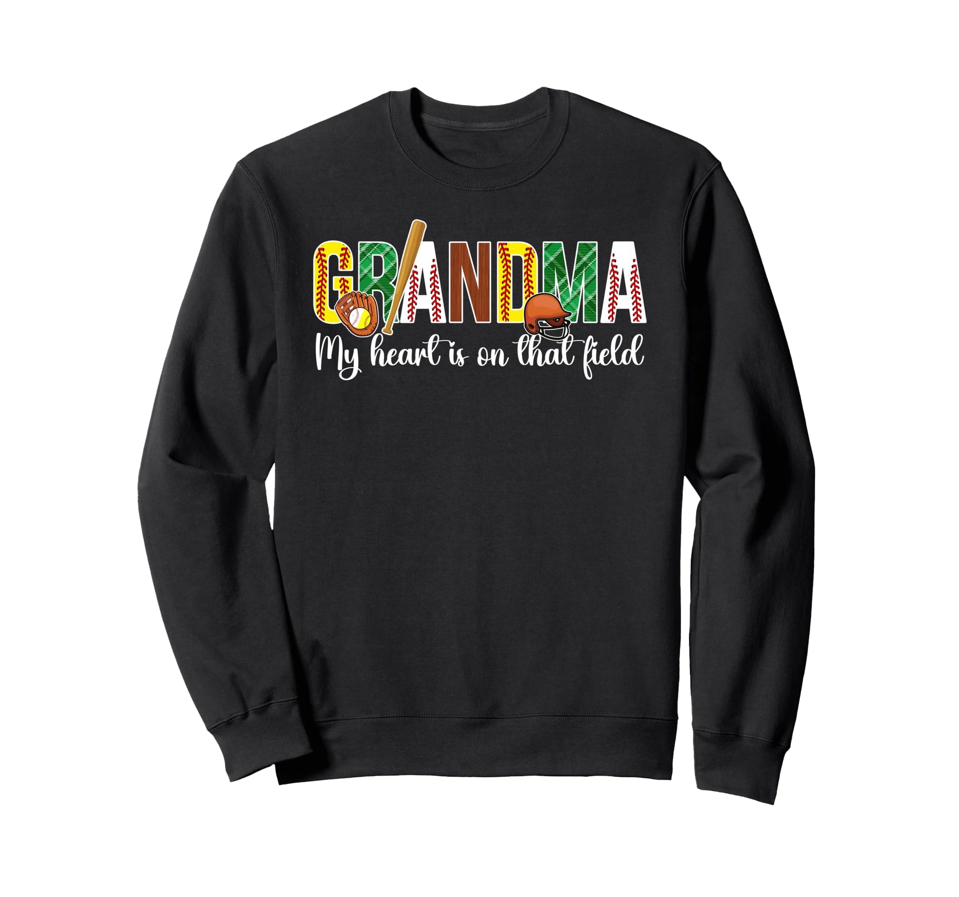 That Field Baseball Softball Grandma Sweatshirt - Graphic Print Unisex - T-Shirt, Sweatshirt, Hoodie