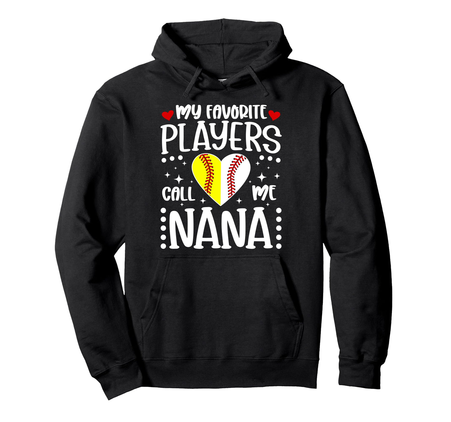 Favorite Players Call Me Nana Hoodie - Aesthetic Graphic for Adults - T-Shirt, Sweatshirt, Hoodie