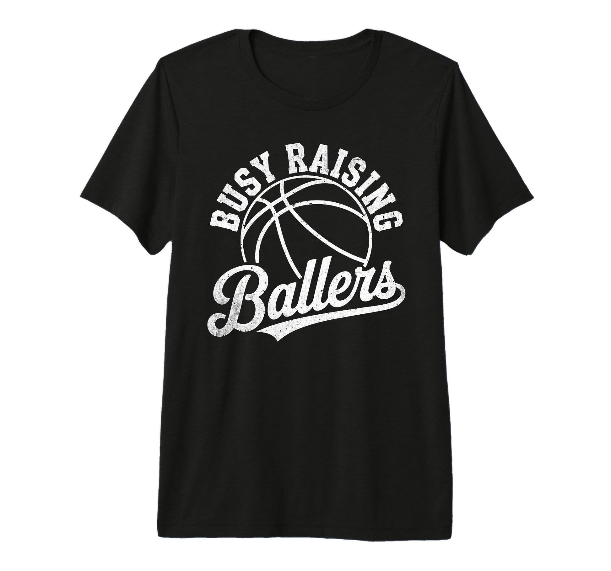 Busy Raising Ballers Funny Basketball T-Shirt - Minimalist Print Men Women - T-Shirt, Sweatshirt, Hoodie