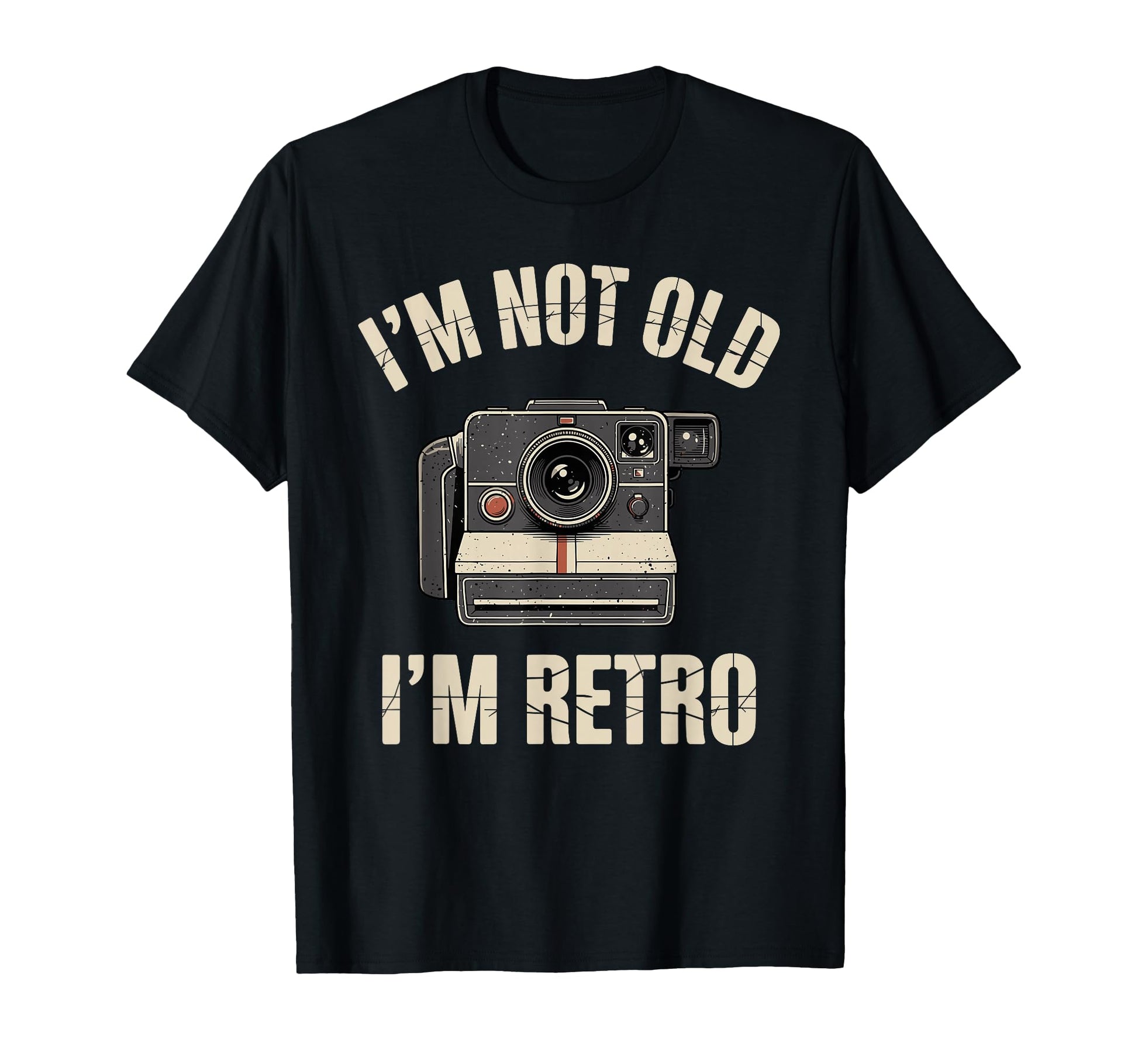 Im Not Old Im Camera Photography T-Shirt - Casual Everyday Wear for Adults - T-Shirt, Sweatshirt, Hoodie