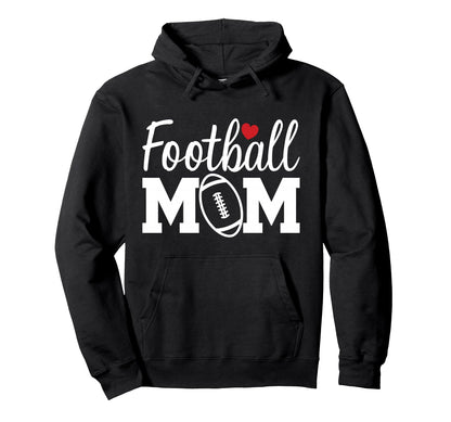 Football Mom Mom Life Football Game Hoodie - Aesthetic Graphic Men Women - T-Shirt, Sweatshirt, Hoodie