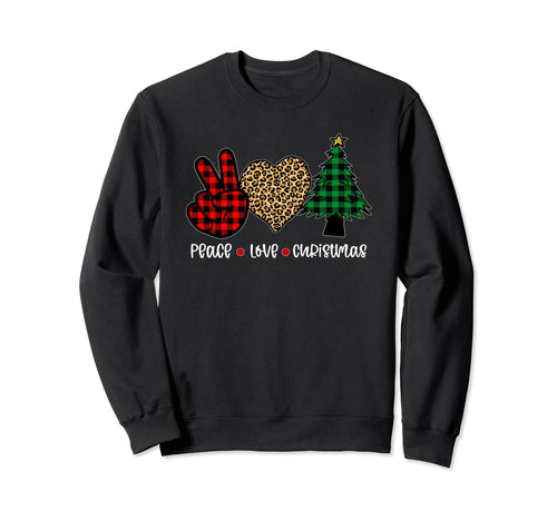 Peace Love Sweatshirt - Graphic Print Men Women - T-Shirt, Sweatshirt, Hoodie