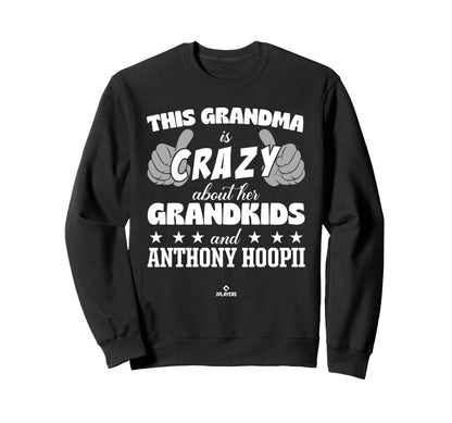 Grandma Crazy Anthony Hoopii Sweatshirt - Trendy Graphic Men Women - T-Shirt, Sweatshirt, Hoodie