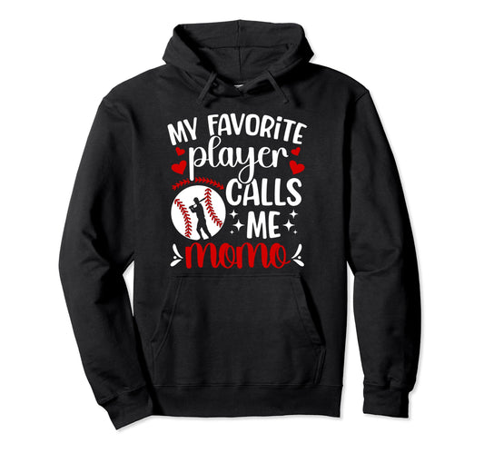 My Favorite Baseball Player Momo Hoodie - Streetwear Style for Adults - T-Shirt, Sweatshirt, Hoodie