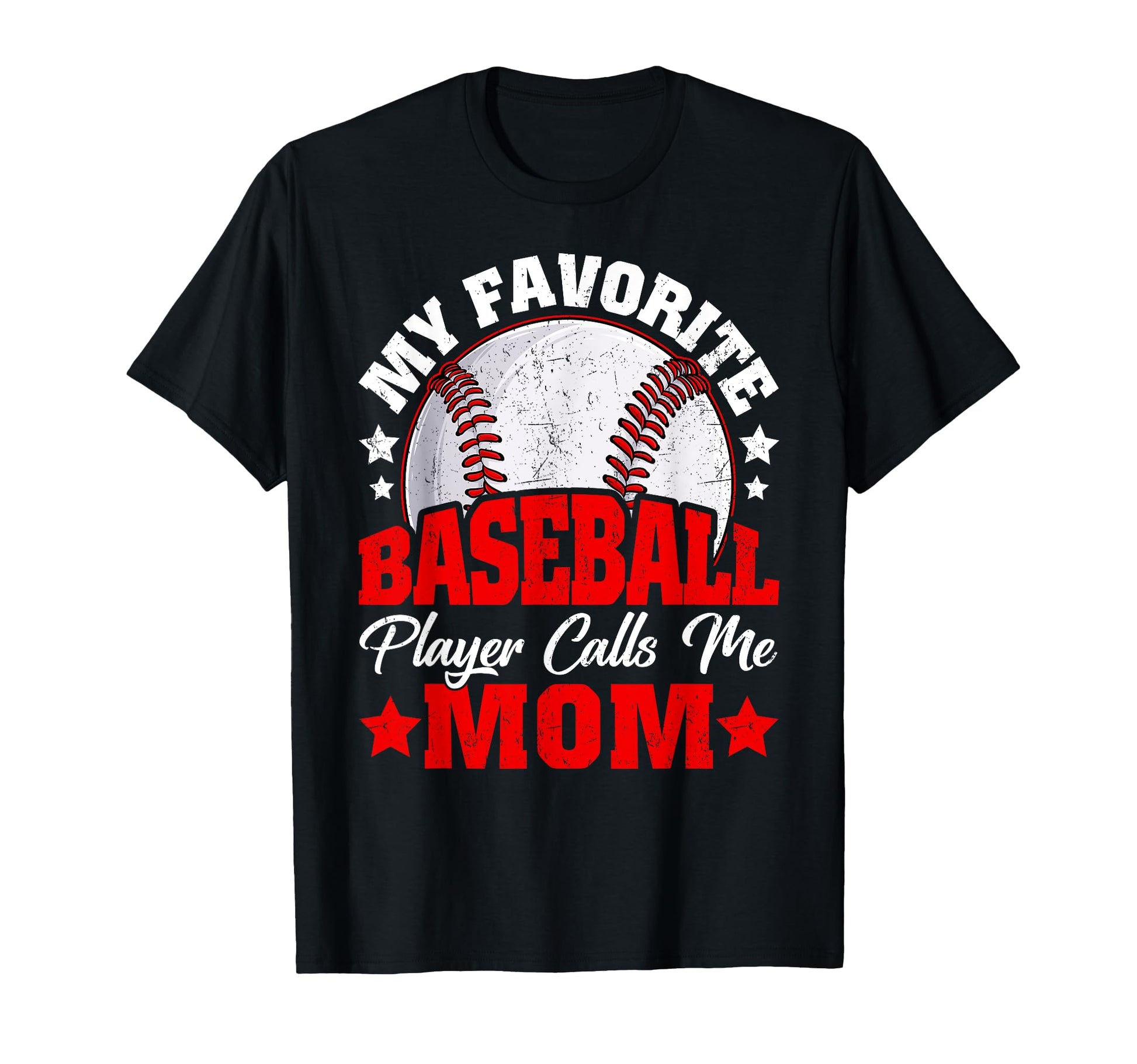 My Favorite Baseball Player Calls Me T-Shirt - Streetwear Style Men Women - T-Shirt, Sweatshirt, Hoodie