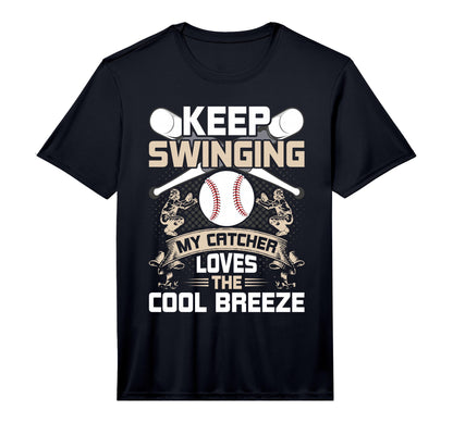 Mens Keep Swinging My Catcher Like T-Shirt - Streetwear Style Men Women - T-Shirt, Sweatshirt, Hoodie