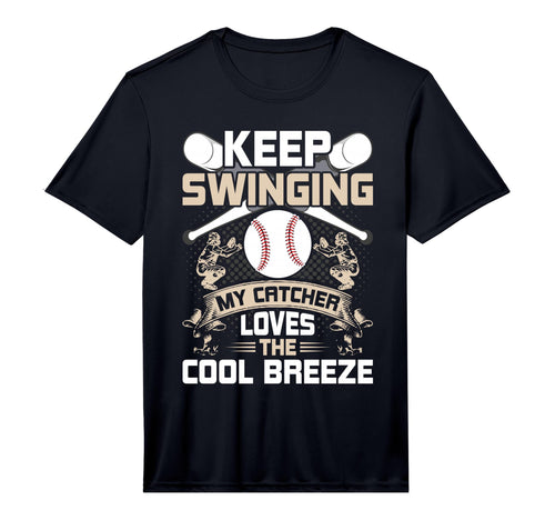 Mens Keep Swinging My Catcher Like T-Shirt - Streetwear Style Men Women - T-Shirt, Sweatshirt, Hoodie