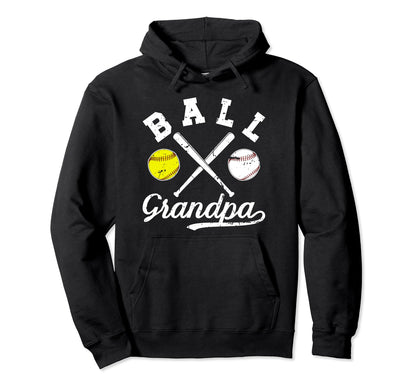 Ball Grandpa Softball Baseball Grandpa Hoodie - Novelty Apparel for Adults - T-Shirt, Sweatshirt, Hoodie