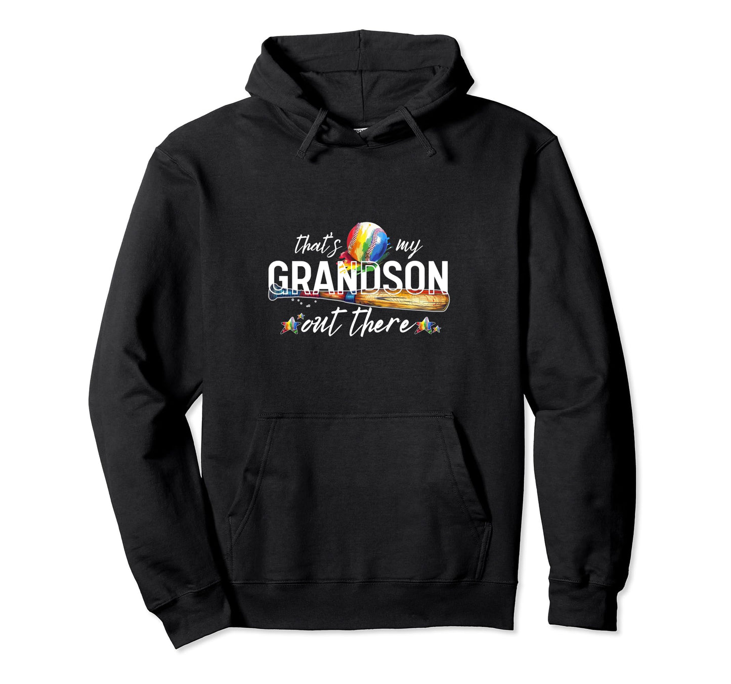 Thats My Grandson Out There Hoodie - Casual Everyday Wear Men Women - T-Shirt, Sweatshirt, Hoodie