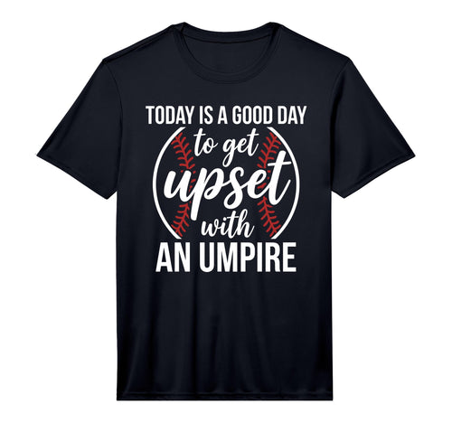Mens Today Is Good Day To Get T-Shirt - Fun Novelty Design for Adults - T-Shirt, Sweatshirt, Hoodie