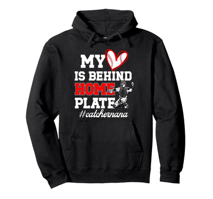 Proud Baseball Catcher Nana Baseball Hoodie - Fun Novelty Design Unisex - T-Shirt, Sweatshirt, Hoodie