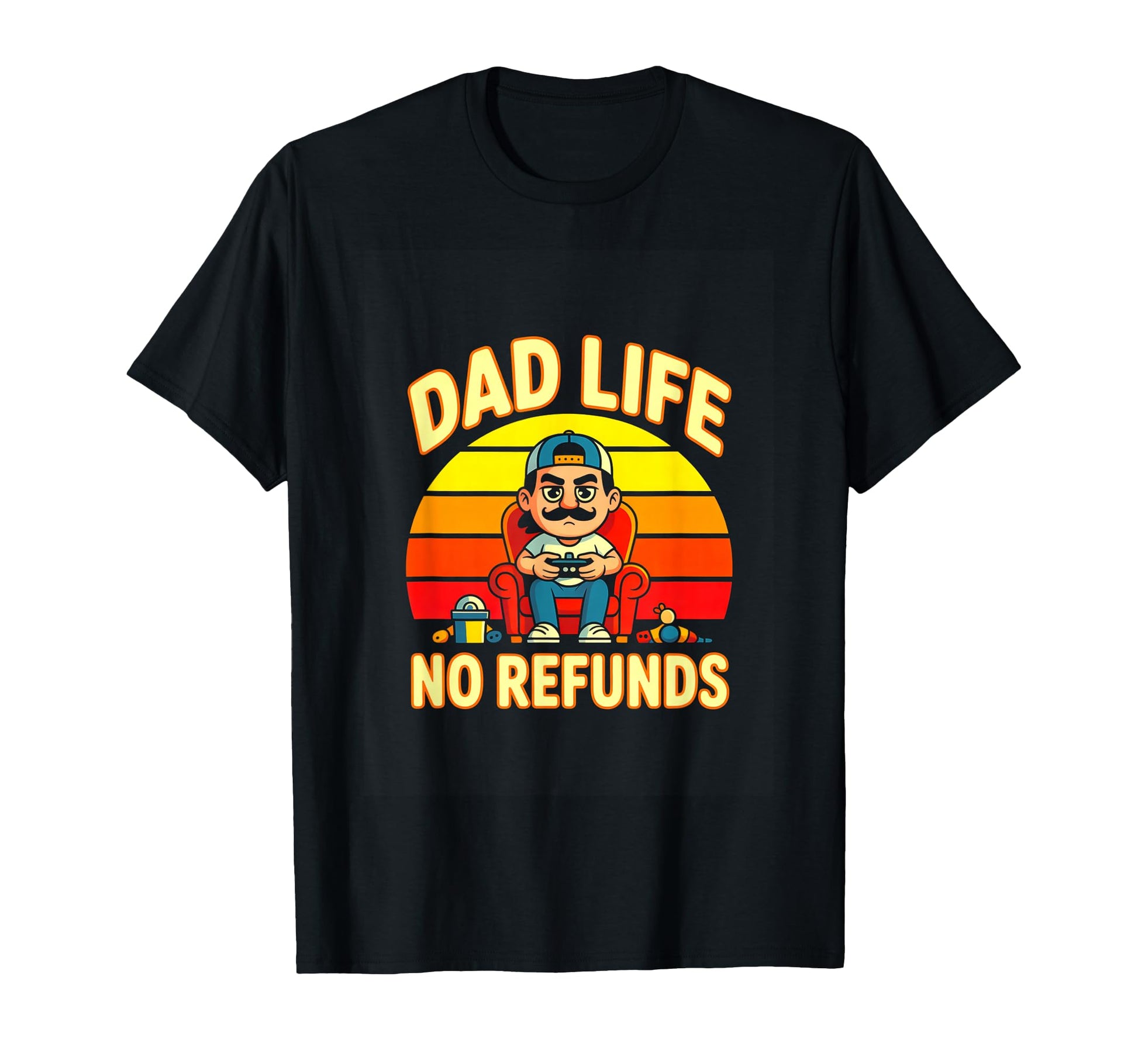 Dad Life No Refunds Funny Gamer Dad T-Shirt - Trendy Graphic for Adults - T-Shirt, Sweatshirt, Hoodie
