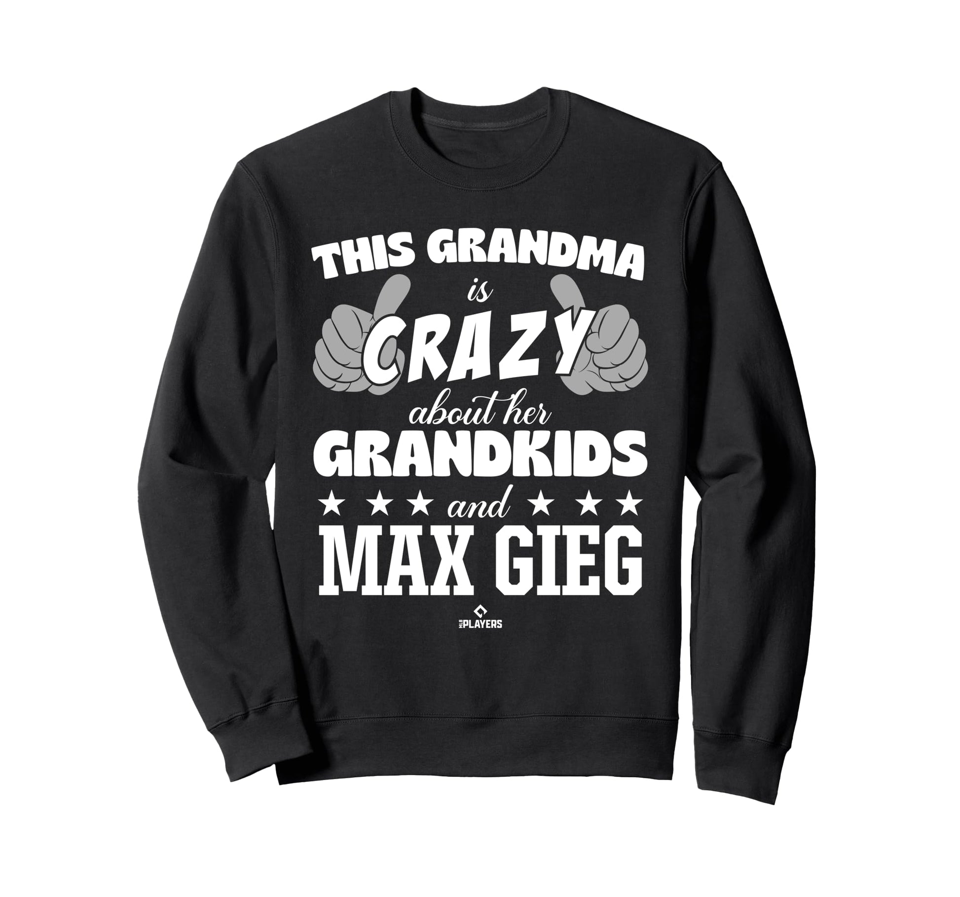 Grandma Crazy Max Gieg Sweatshirt - Casual Everyday Wear for Adults - T-Shirt, Sweatshirt, Hoodie